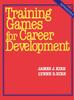 The Training Games for Career Development Book