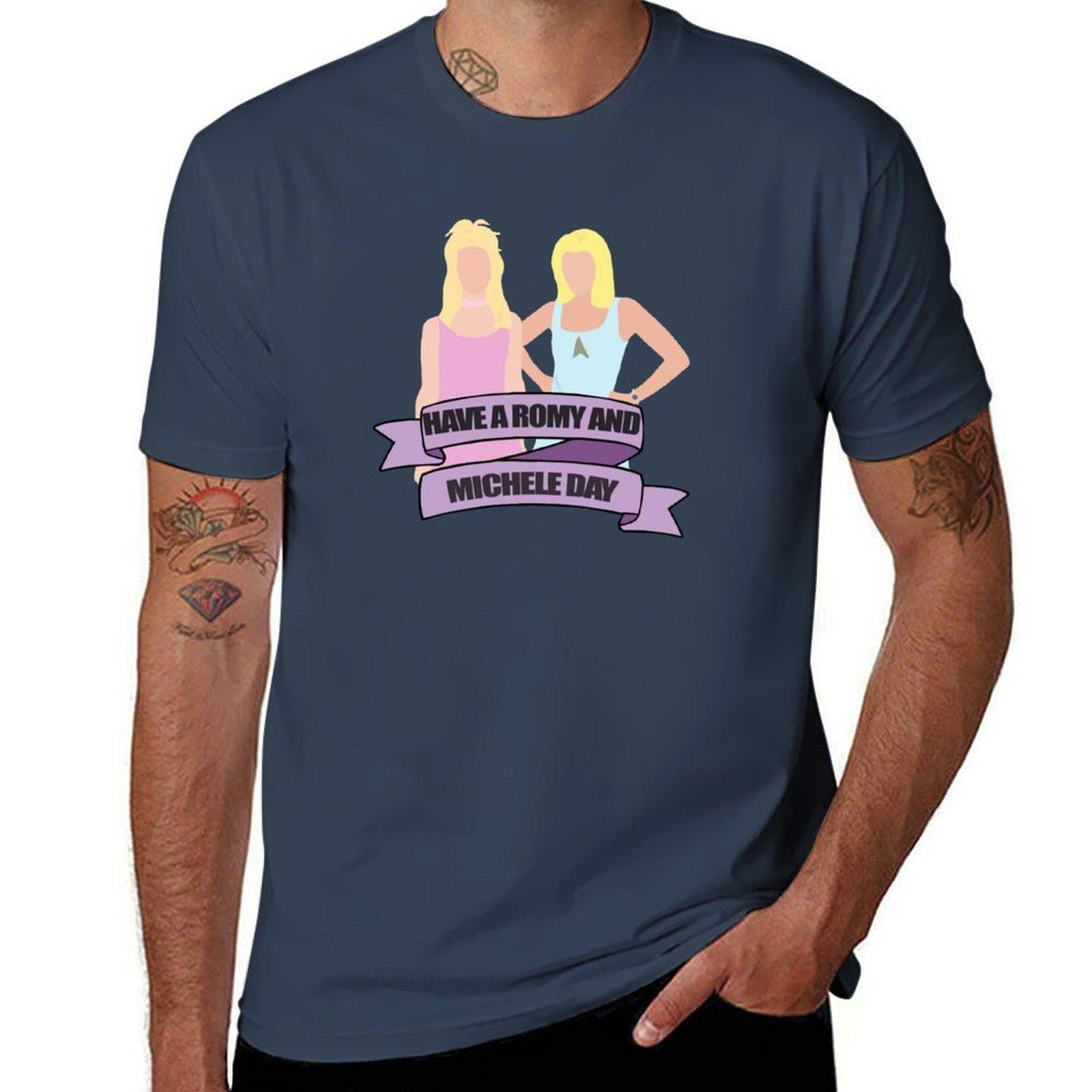 Have a romy and michele day TShirt Work Duty Casual TShirt S