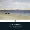 The Life To Come by E.M. Forster Paperback Book 9780241707647