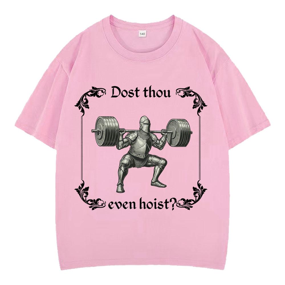 Hebst du überhaupt mittelalterliches T-Shirt Lustiger Fitnessstudio-Ritter Gewichtheben T-Shirts Unisex Baumwolle Lässig Übergroß Kurzarm T-Shirts