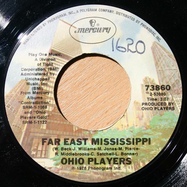 

7inch Record OHIO PLAYERS - Far East Mississippi 73860 Mercury 1976 US Soul/Funk Used