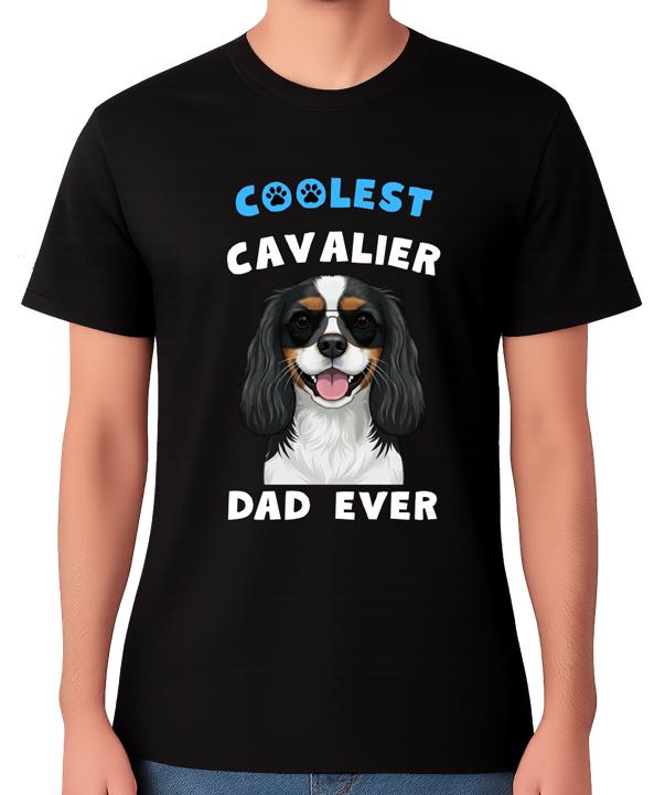 Coolest Cavalier Dad Ever T-Shirt Dog Lover Father Gift Unisex T-Shirt S