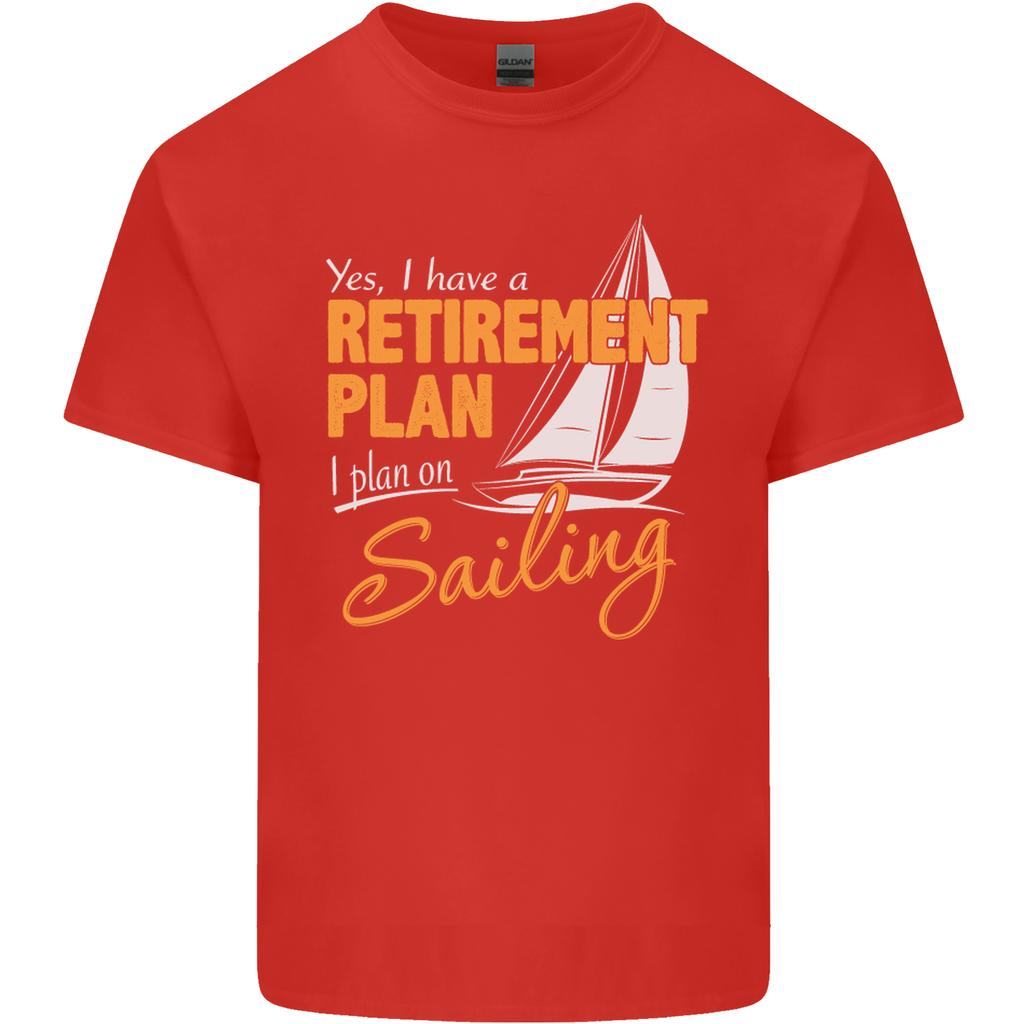 RetireUnisext Plan Sailing Sailor Boat Funny Unisexs Light Cotton TShirt
