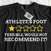 Unisex Funny Athletes Foot T-Shirt Tinea Pedis Or Ringworm Of The Foot Infection
