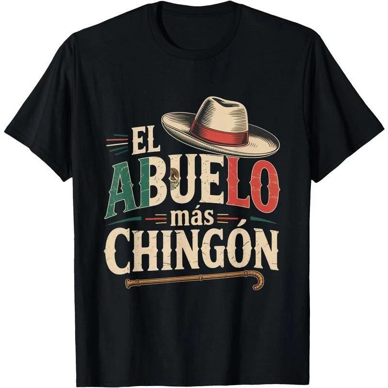 El Abuelo Mas Chingon Funny Best Mexican Dad T-Shirt Graphic Tees XXXXL