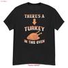There's a Turkey In This Oven Thanksgiving Pregnancy AnnouncemenT T Shirt Vintage Washed Homme Top For Everyday Wear