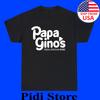 Papa Gino's Pizza Pasta Mehr Schwarz T-Shirt