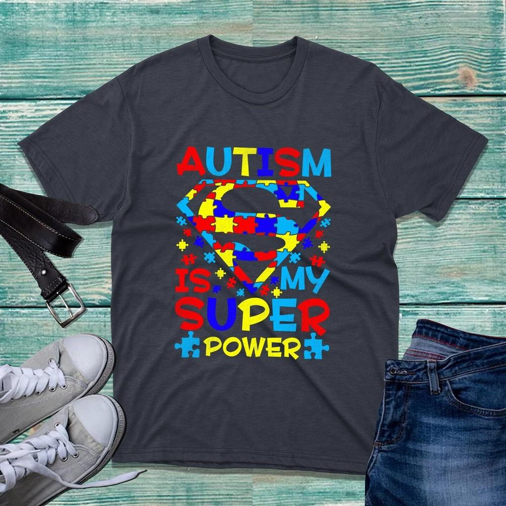 Autism Is My Super Power Tshirt Autism Awareness Proud Autism Superhero Tee Top S