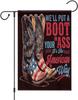 We'll Put A Boot in Your A Western Cowgirl 4th of July USA Festival Themed Parade ags, 12x18 Inch Single-Sided Garden  PPZ