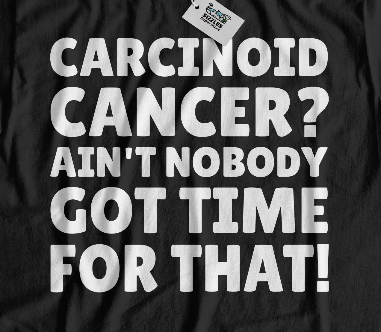 Funny Carcinoid Cancer T-Shirt Neuroendocrine Tumours & Carcinoid Syndrome Tees S