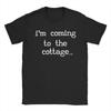 Novelty Hollanov Im Coming To The Cottage TShirt for Men Women O Neck Pure Cotton T Shirts Short Sleeve Tees Original Clothing