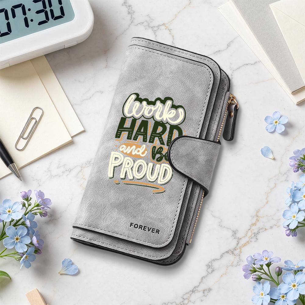 Work Hard Proud Printed Long Wallet Fashion Portable Functional PU Card Holder Daily Purse