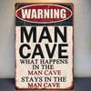 Metal Sign  What Happens In the for Man Cave Stays Cave  Vintage Wall Art Home Bar Garage ClubCafe D
