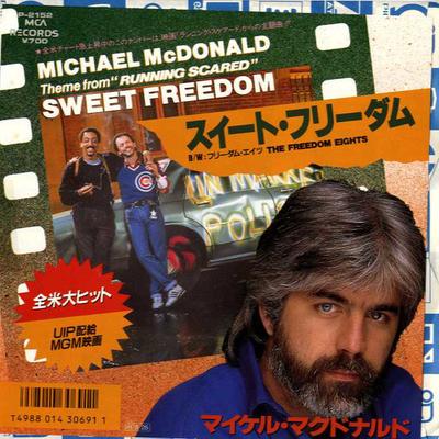 7inch Record MICHAEL MCDONALD  Sweet Freedom P2152 MCA Records 1986 Japan Rock Used