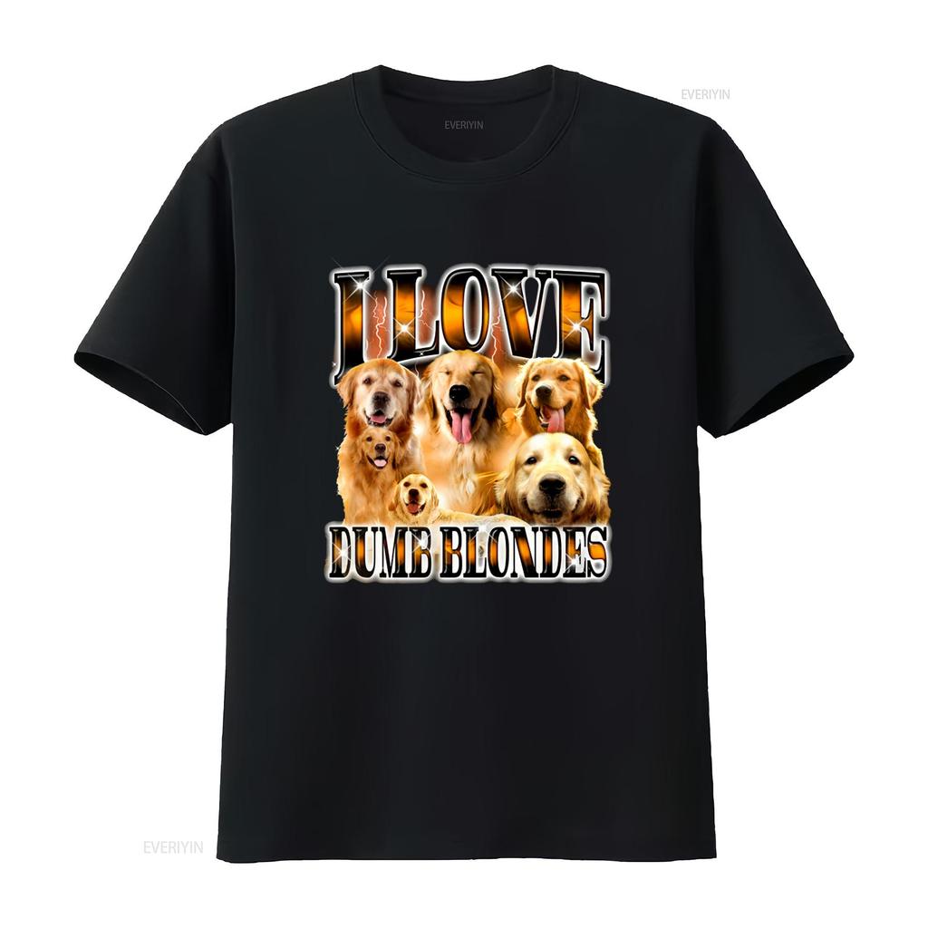 I Love Dumb Blondes Golden Retriever T-shirt Divertente Carino Amante dei Cani Meme Mamma vintage Lavata Versatile Elegante Elastica Leggermente