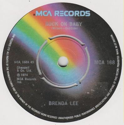 7-Zoll Schallplatte BRENDA LEE - Rock On Baby MCA168 MCA Records 1975 UK Pop Gebraucht