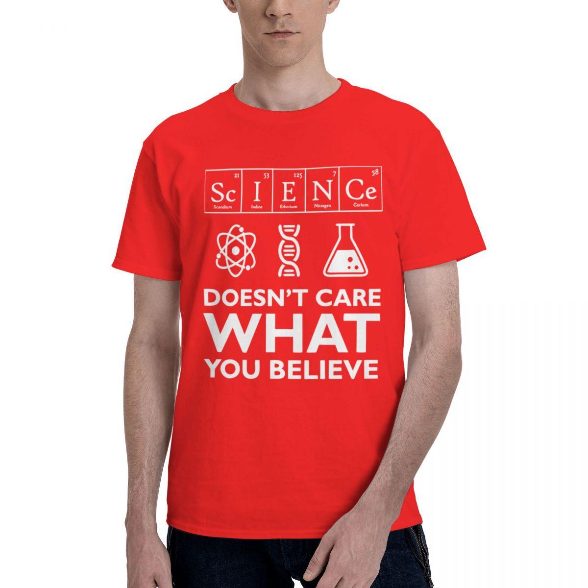 Science Doesnt Care What You Believe 100 Cotton Casual Breathable Confortable Manga Mens Clothing Brands Funny Gifts S