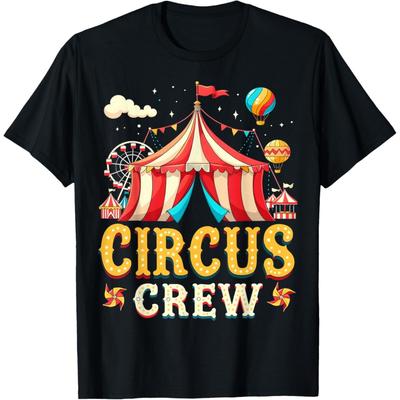 Camiseta Diversión de la Tripulación del Circo Carpa de Carnaval