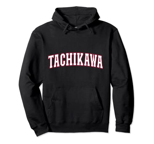 Tachikawa Japan Nihon Tachikawa Hoodie
