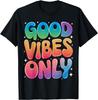Good Vibes Only Retro Colorful Gradient T-shirt
