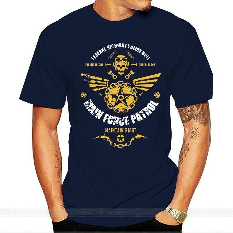Men t shirt Main Force Patrol Mad Max Pursuit Interceptor V8 Fury Road Special Task Force tshirt S