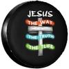 Jesus The Way The Truth The Life Tire Cover Durable SUV Spare Wheel Protector Religious Gift