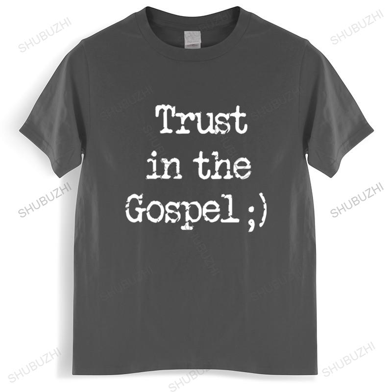 mens summer Tops Gospel T Shirt Trust In The Gospel Christianity Spirituality And Religion T-Shirt Man Brand T-shirt Bigger size