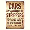 Vintage Car,Strippers Metal Sign - Waterproof,Weatherproof Wall Art, Rustic Iron Decor for Bars, Cafes, Garages, Farmhouses, Uni
