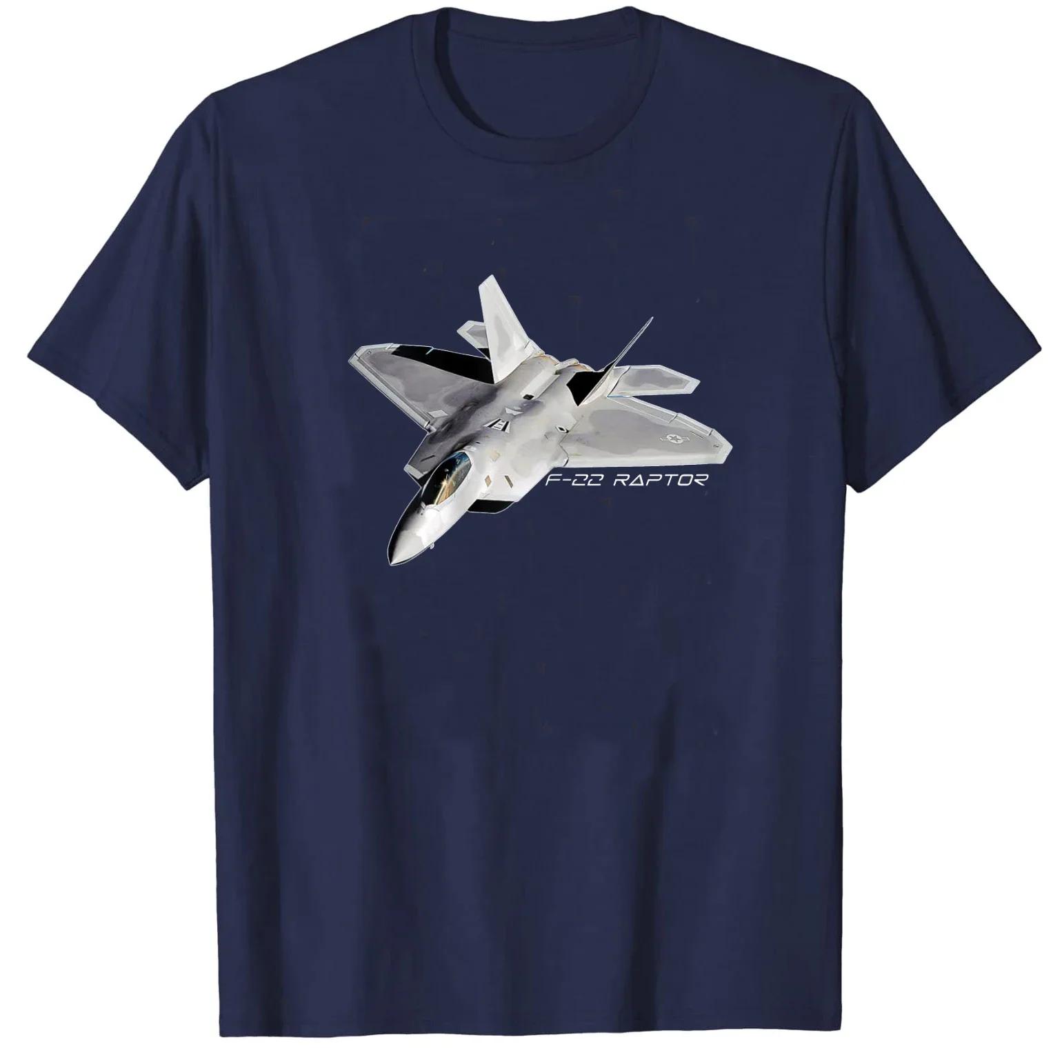 

F22 Raptor Stealth Tactical Fighter Aircraft T Shirt New 100 Cotton Short Sleeve ONeck Tshirt Casual Clothing Mens Top 4XL