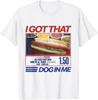 Retro Vintage I Got That Dog In Me Funny Hotdog Men Women T-Shirt Unisex Shirt