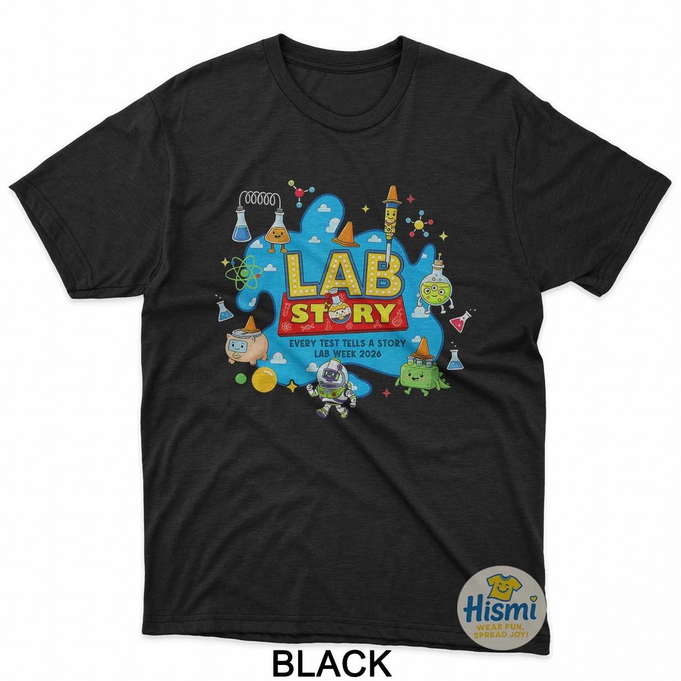 Lab Story Lab Week 2026 Medical Laboratory Technician Team T-Shirt 2XL