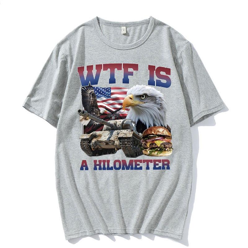Wtf Is A Kilometer Funny Meme Graphic T Shirt Men Fashion Retro Oversized Tshirts Unisex Casual Cotton Short Sleeve Tshirt Y2k