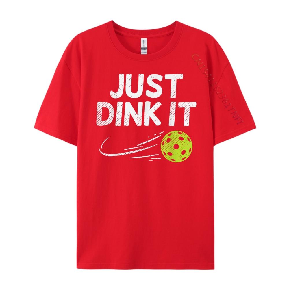 Just Dink It Funny Pickleball Pickle Ball 3XL Men Clothing Short Sleeve TShirt Men National Flag Day S