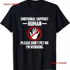 Emotional Support HuUnisex Halloween Costume Do Not Pet Me T Shirt Vintage Washed Top For Everyday Wear Casual Designer Clothes