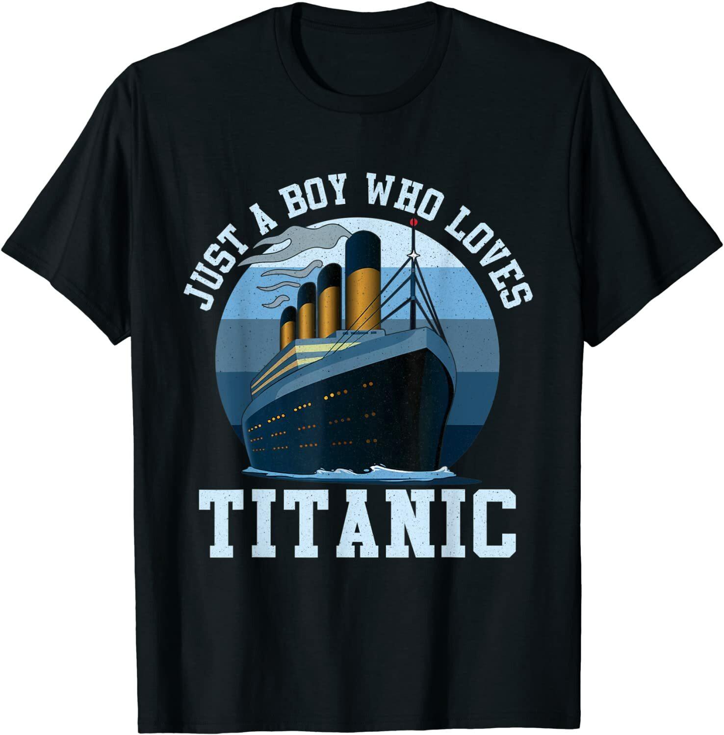 Just A Boy Who Loves Titanic Boat Titanic T-Shirt S