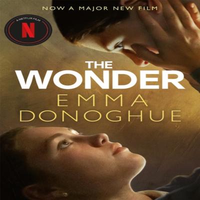 The Wonder by Emma Donoghue Paperback Book 9781529093001