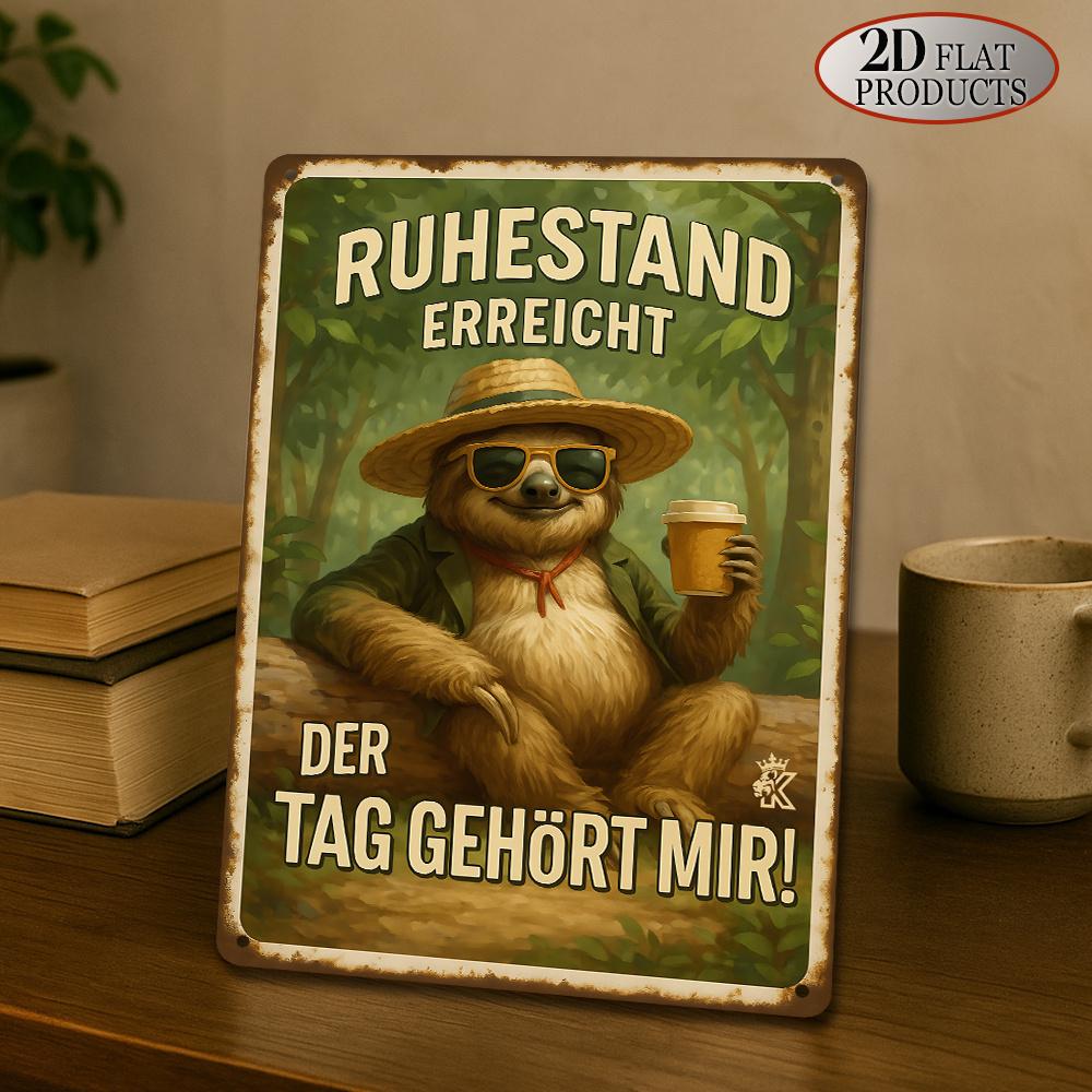 Винтажная металлическая жестяная табличка Ленивец  Ruhestand erreich Юмористическая немецкая цитата Ретро Настенный декор для балкона пенсионера 20x30cm（7.8x11.8inch）