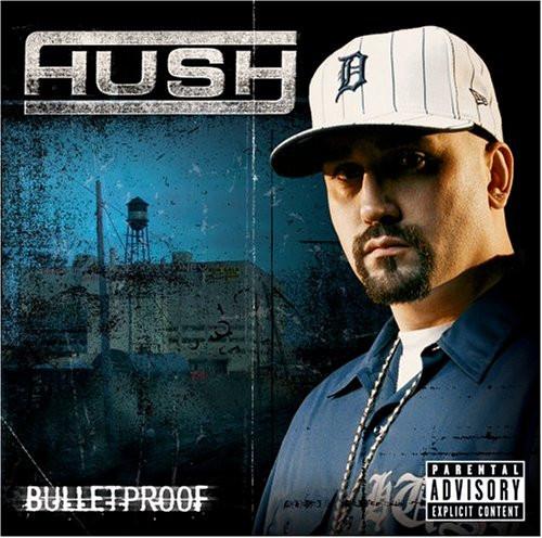 

CD HUSH - Bulletproof B000461602 Geffen Records 2005 US Rap & Hip-Hop/R&B Used