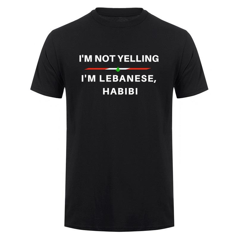 Im Not Yelling Im Lebanese Habibi Funny Arabic Tshirt Lebanon Flag Graphic T Shirts Casual Style Da960