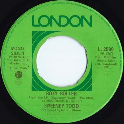 7-Zoll Schallplatte SWEENEY TODD - Roxy Roller L2590 London Records 1975 Kanada Rock Gebraucht