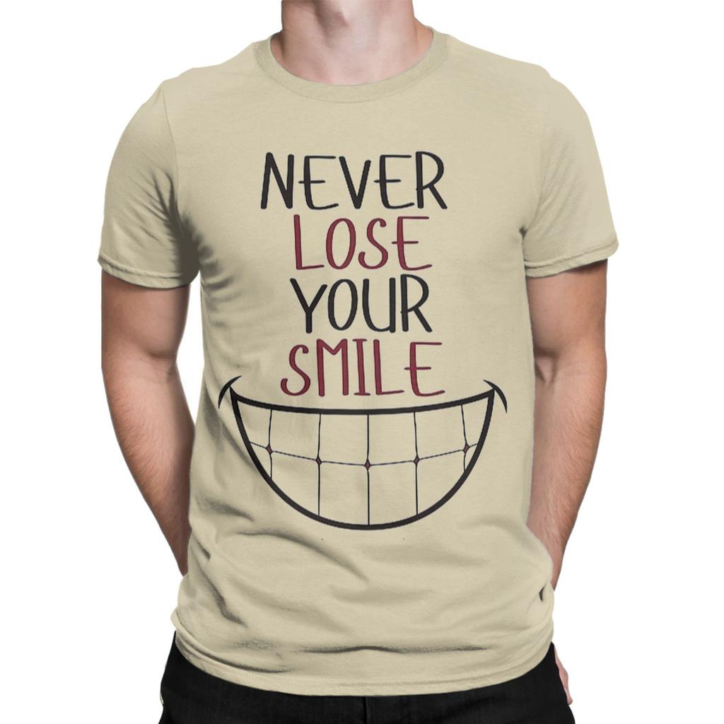 Men T-Shirts Never Lose Your Smile Funny Cotton Tees Short Sleeve  T Shirts Round Neck Tops Gift Idea