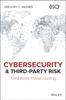 The Cybersecurity and Third-Party Risk : Third Party Threat Hunting Book