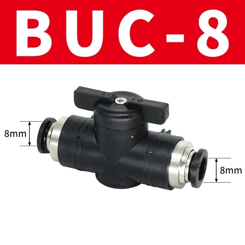 BUC-6 Black Pneumatic Quick Coupling Manual Valve Steering Switch Manual Ball Valve Air Hose 4 6 8 10 12mm