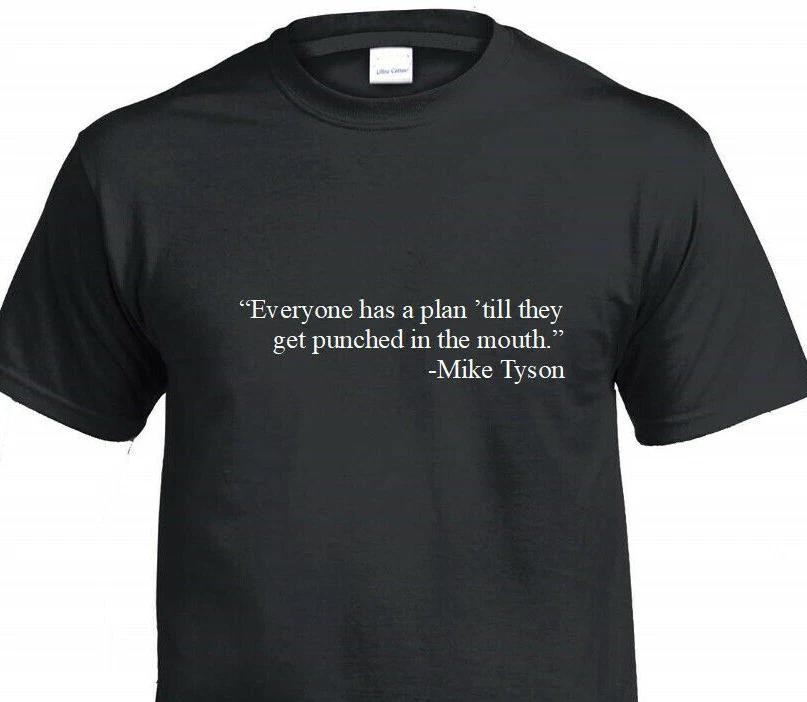 Everyone Has Plan Until Punched T-Shirt Mike Tyson Boxing MMA Fight Inspire Tee 2XL