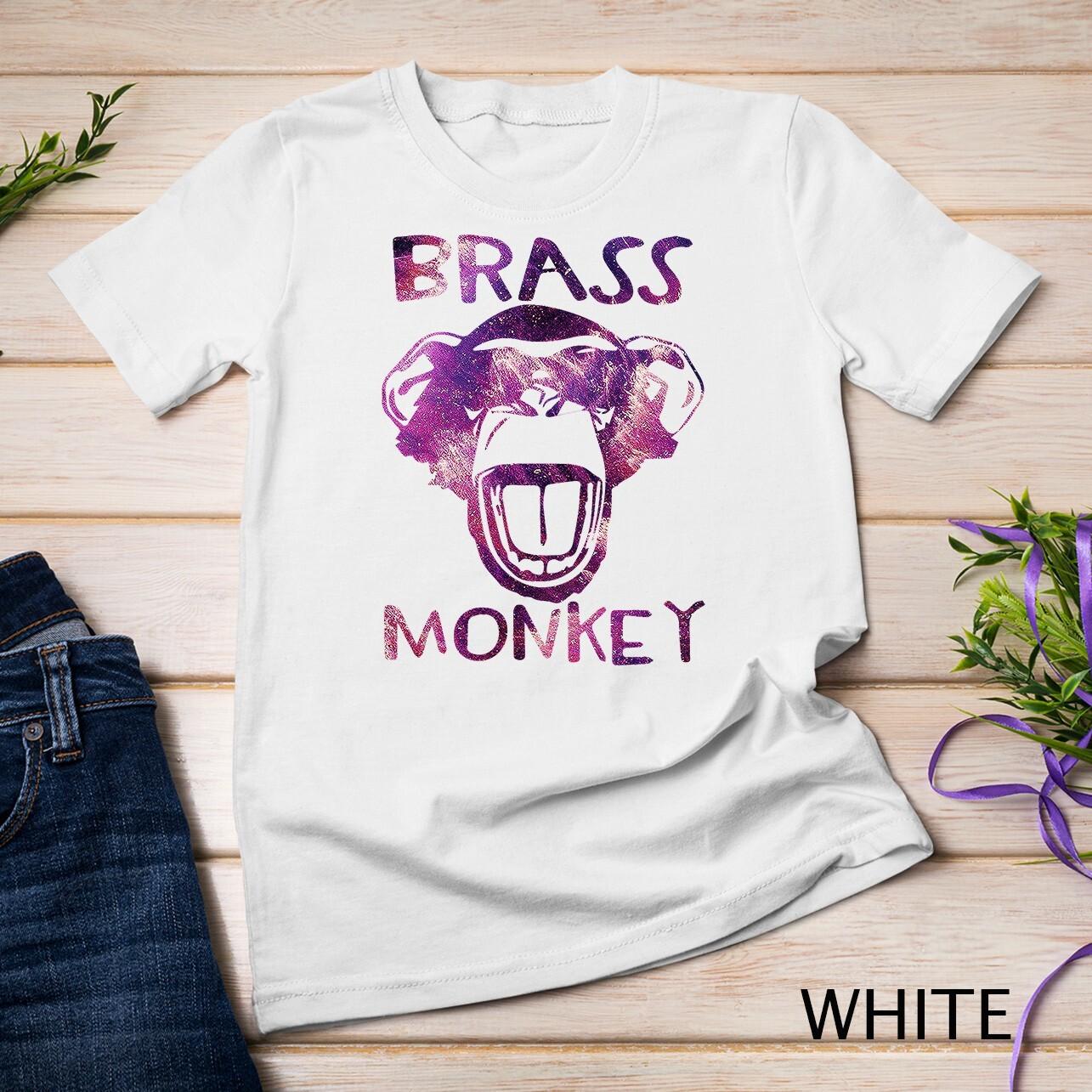 Colorful - Brass Monkey - Funny T-Shirt Mens Womens Tees Top T-Shirt Mens Womens Tees Top Unisex T-Shirt Mens Womens Tees Top 3XL