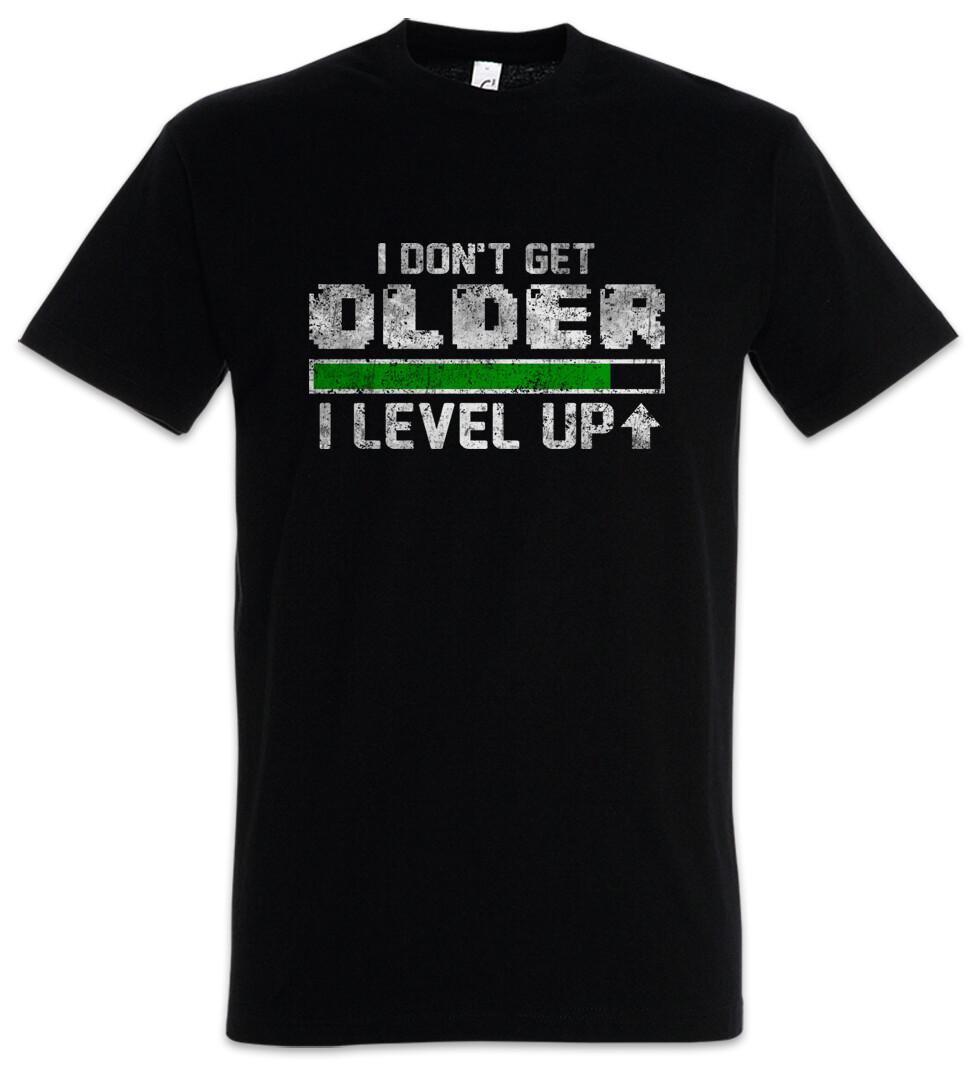I Don t Get Older I Level Up Herren T-Shirt Lvl Gamer Gaming Video PC Admin RPG XS