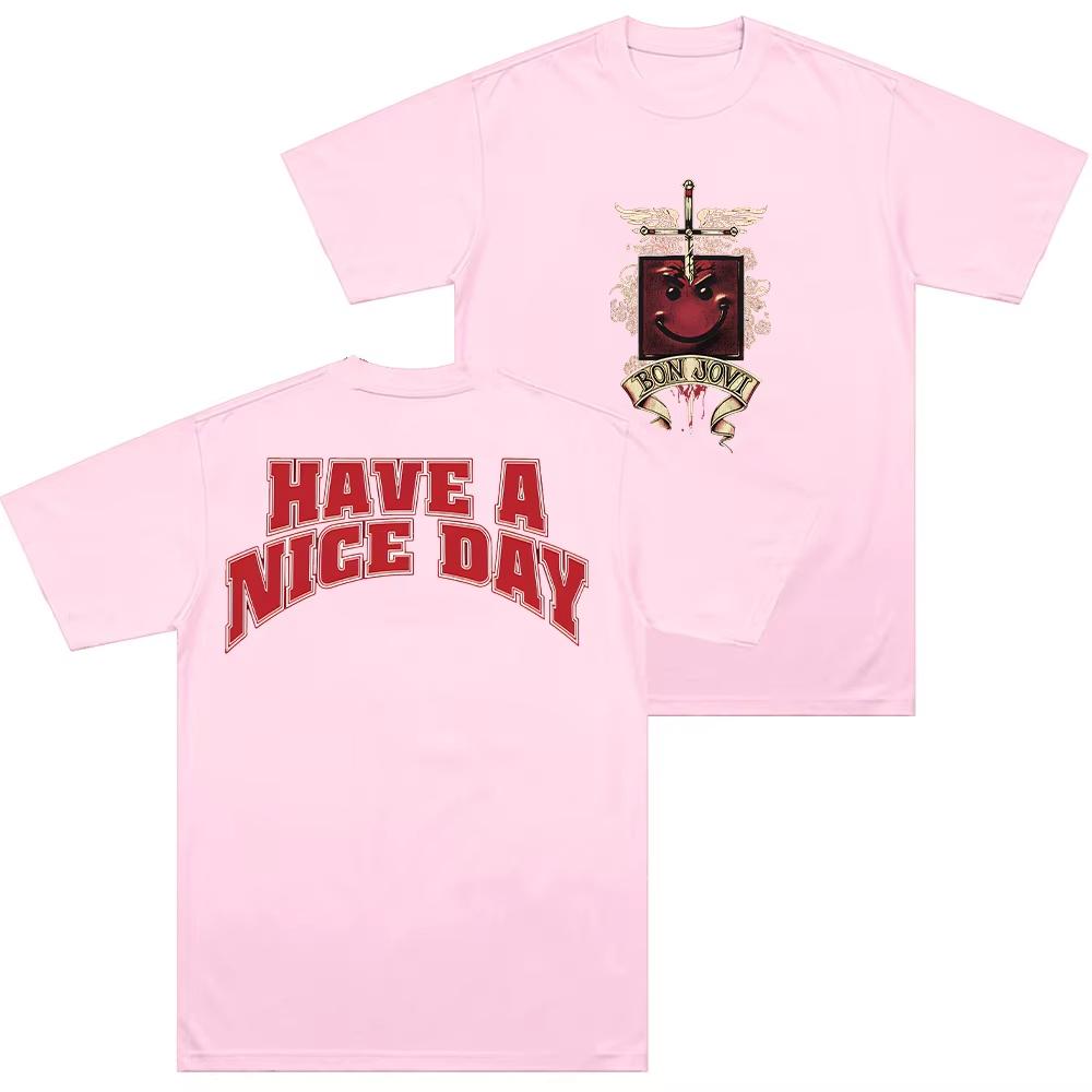 

Bon Jovi Have A Nice Day T-Shirt Cotton High Quality Comfortable T Shirt Men Tee Rock Band Merch Streetwear Unisex Tees Clothes 4XL