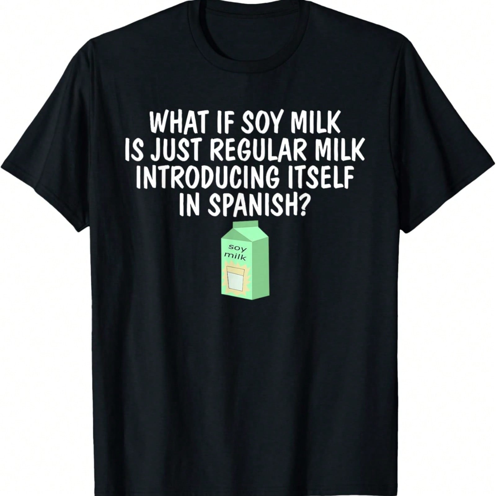 Soy Cool Design For A Soy Milk Fan T-Shirt S разноцветный
