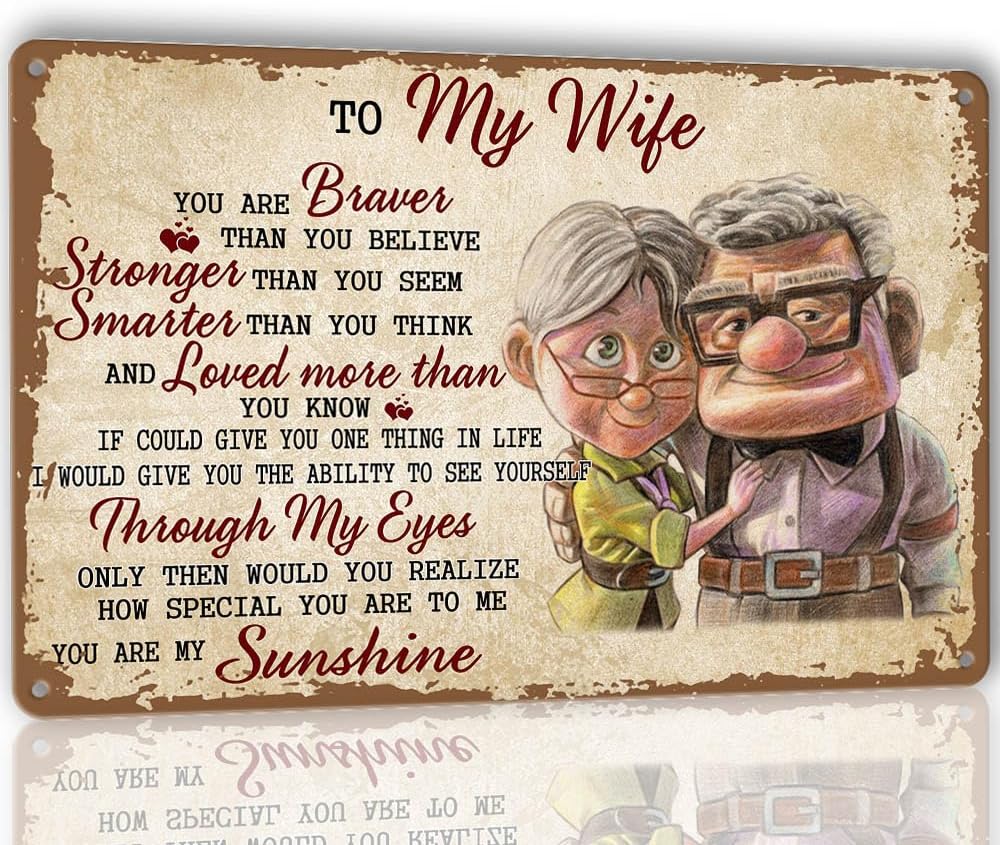 To My Wife Metal Sign You Are Braver Than You Believe Poster Good Wife Posters Wife Gifts
