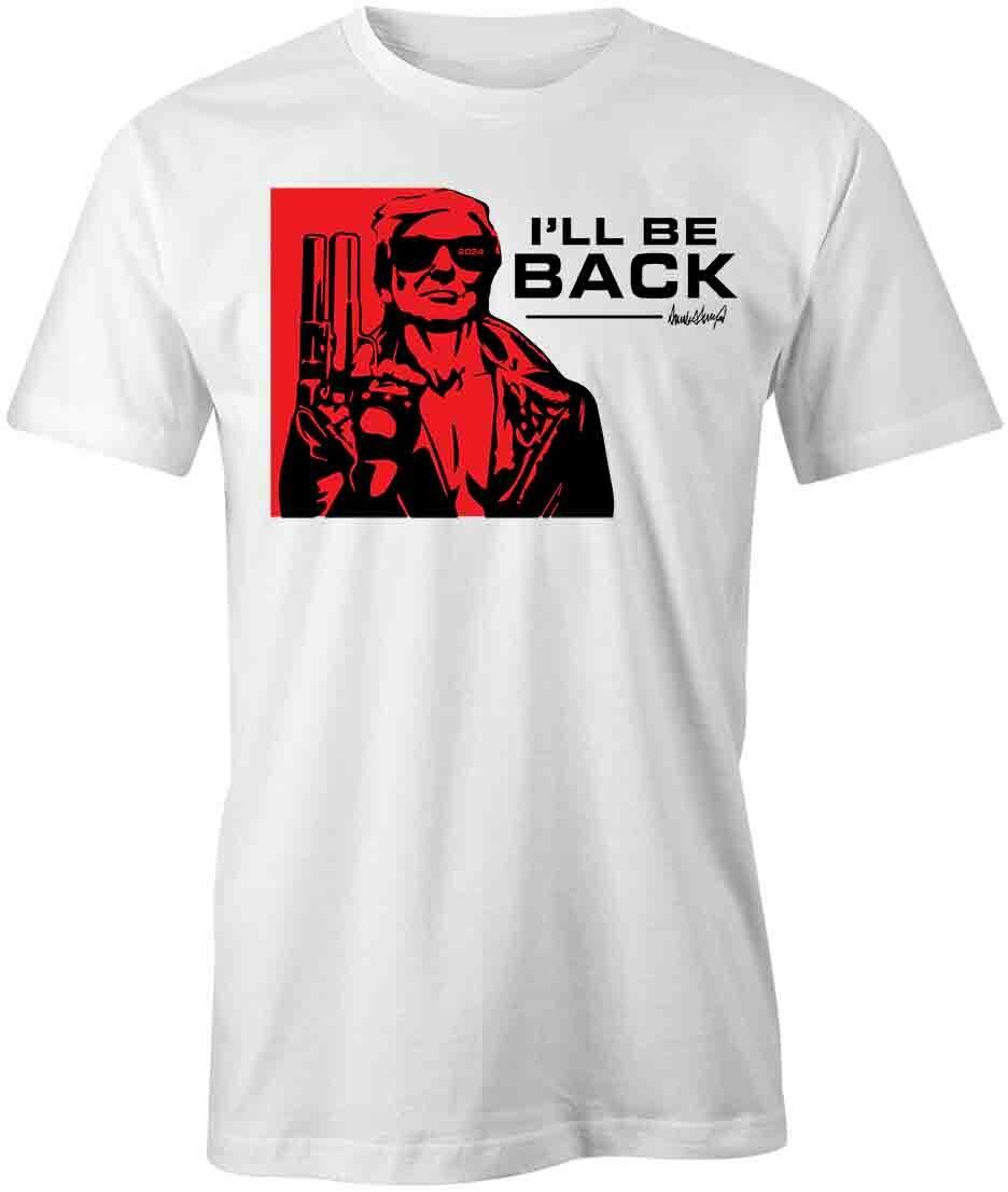 I LL BE BACK TRUMP TERMINATOR TShirt Tee Short-Sleeved Cotton CLOTHING S1WSA567 XXL